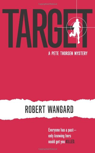 Stock image for Target : A Pete Thorsen Mystery for sale by Better World Books