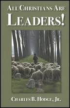 Beispielbild fr All Christians Are Leaders! zum Verkauf von Better World Books
