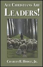 9780981812861: All Christians Are Leaders!