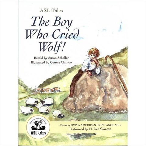 Stock image for ASL Tales: The Boy Who Cried Wolf for sale by Front Cover Books