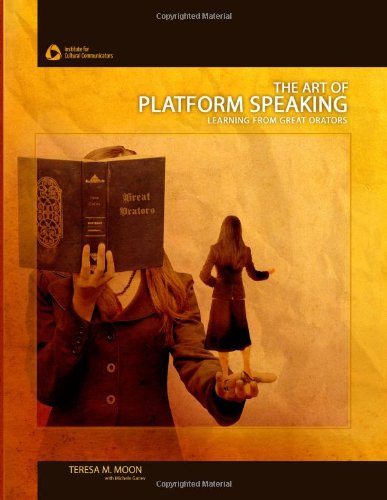 Beispielbild fr The Art of Platform Speaking: Learning from Great Orators zum Verkauf von Half Price Books Inc.