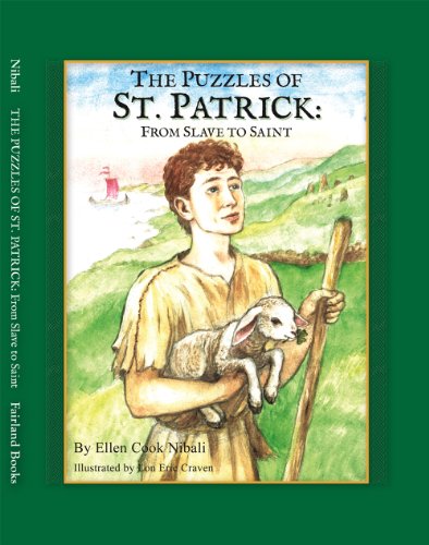 Stock image for The Puzzles of St. Patrick: From Slave to Saint for sale by Wonder Book