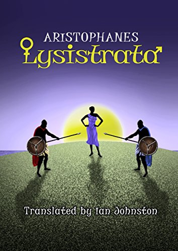 Beispielbild fr Lysistrata : Translated by Ian Johnston zum Verkauf von Better World Books