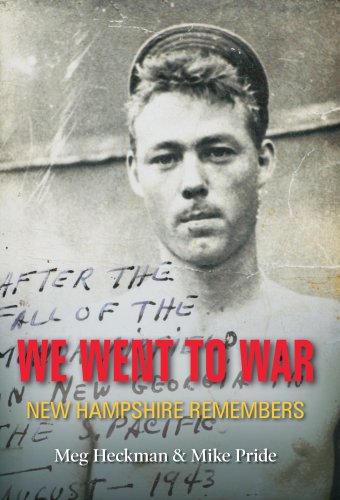 Stock image for We Went to War : New Hampshire Remembers for sale by Better World Books