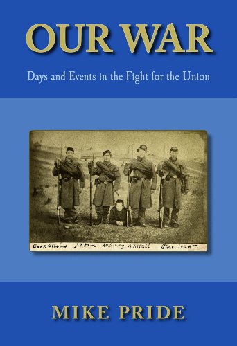 Stock image for Our War: Days and Events in the Fight for the Union for sale by Sutton Books