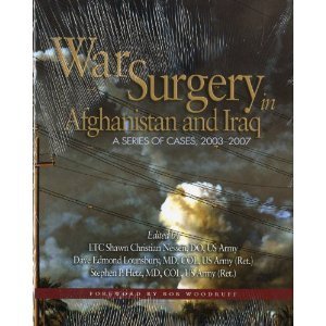 Beispielbild fr War Surgery in Afghanistan and Iraq: A Series of Cases, 2003-2007 zum Verkauf von medimops