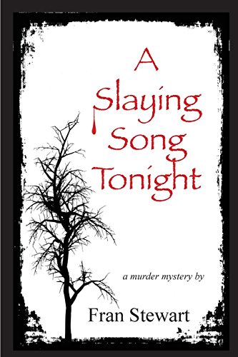 Stock image for A Slaying Song Tonight for sale by Red's Corner LLC