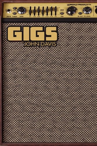 Gigs (9780981827902) by Davis, John