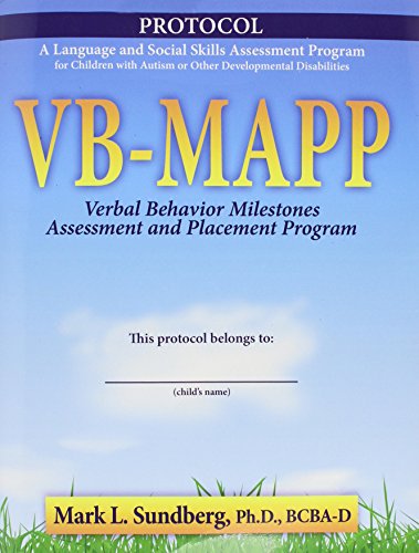 Stock image for VB-MAPP: Verbal Behavior Milestones Assessment and Placement Program, Protocol for sale by Goodwill of Colorado