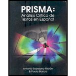 Prisma: Analisis critico de textos en Espanol (9780981839202) by Antonio Sobejano-Moran; Paola Bianco