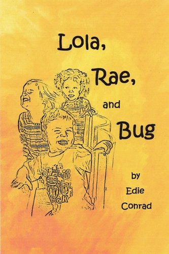 Beispielbild fr Lola, Rae and Bug zum Verkauf von Phatpocket Limited