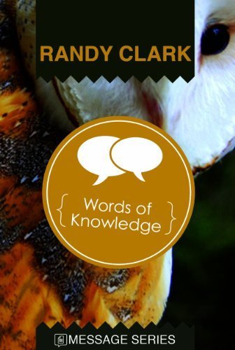Stock image for Words of Knowledge (Message Series) for sale by Goodwill