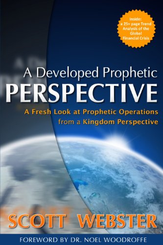 9780981846613: A Developed Prophetic Perspective
