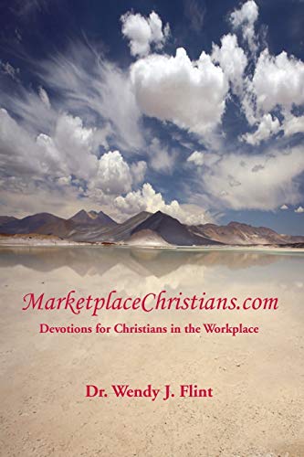 9780981847009: MarketplaceChristians.com: Devotions for Christians in the Workplace