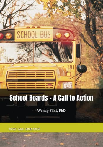 9780981847047: School Boards - A Call to Action: Restoring America's Schools