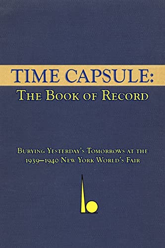Beispielbild fr Time Capsule: The Book of Record zum Verkauf von Textbooks_Source