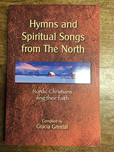 Beispielbild fr Hymns and Spiritual Songs from the North zum Verkauf von ThriftBooks-Dallas
