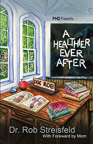 Stock image for A Healthier Ever After for sale by Wonder Book