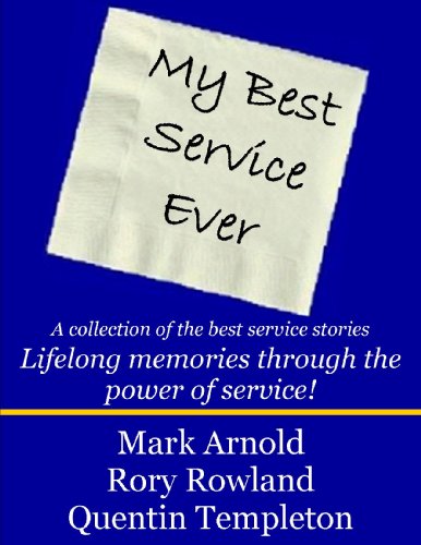 Stock image for My Best Service Ever for sale by ThriftBooks-Atlanta