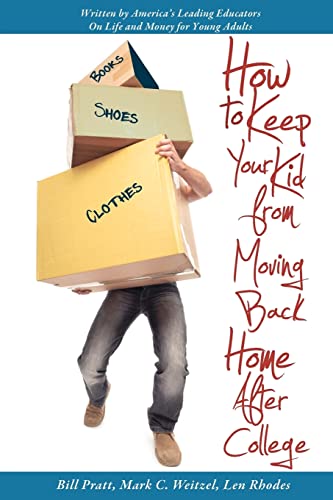 Beispielbild fr How to Keep Your Kid from Moving Back Home after College zum Verkauf von Wonder Book
