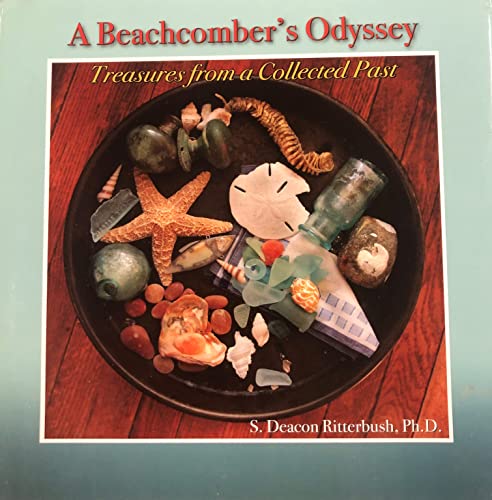 Beispielbild fr A Beachcomber's Odyssey: Volume 1: Treasures From a Collected Past zum Verkauf von HPB-Emerald