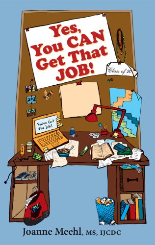 Beispielbild fr Yes, You Can Get That Job! zum Verkauf von Wonder Book