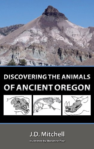 Beispielbild fr Discovering the Animals of Ancient Oregon zum Verkauf von HPB-Red