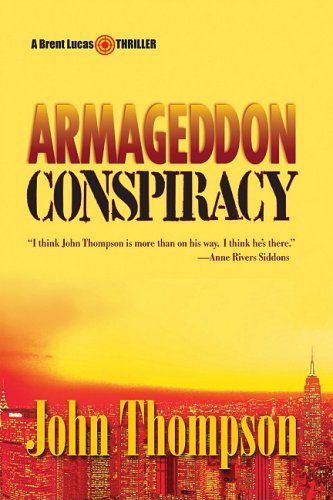 Beispielbild fr Armageddon Conspiracy (Brent Lucas Thriller) zum Verkauf von Wonder Book