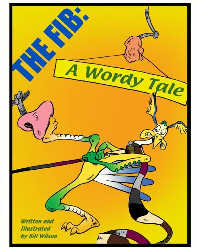 Stock image for The Fib: A Wordy Tale for sale by HPB Inc.