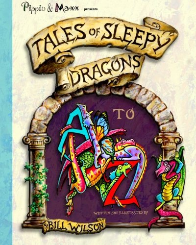 9780981874791: Tales of Sleepy Dragons A to Z