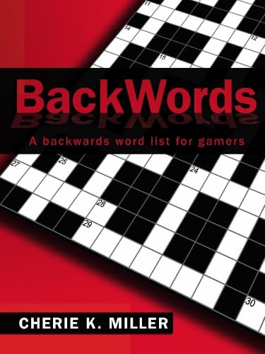 Stock image for BackWords: A backwards word list for gamers for sale by -OnTimeBooks-