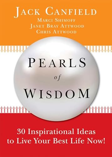 Beispielbild fr Pearls of Wisdom: 30 Inspirational Ideas to Live your Best Life Now! zum Verkauf von SecondSale