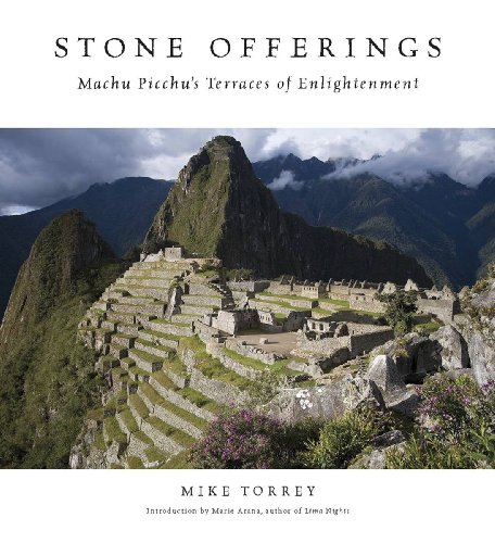 Imagen de archivo de Stone Offerings: Machu Picchu's Terraces of Enlightenment a la venta por WorldofBooks