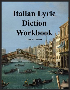 Beispielbild fr Italian Lyric Diction Workbook zum Verkauf von Hafa Adai Books
