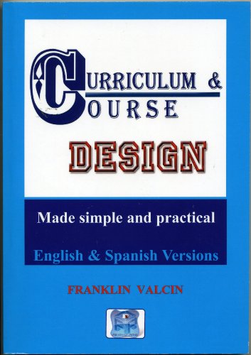 9780981884301: Curriculum & Course Design