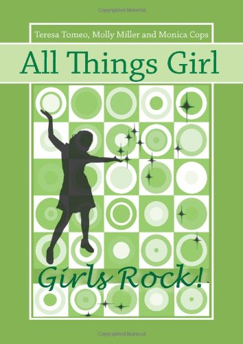 Beispielbild fr All Things Girl: Girls Rock! zum Verkauf von BooksRun