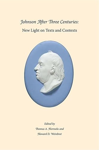 Stock image for Johnson After Three Centuries: New Light on Texts and Contexts (Houghton Library Publications) for sale by Midtown Scholar Bookstore