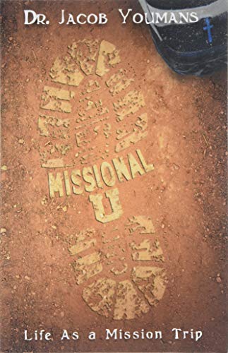 Stock image for Missional U: Life As a Mission Trip for sale by SecondSale