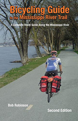 Stock image for Bicycling Guide To The Mississippi River Trail: A Complete Route Guide Along The Mississippi River for sale by HPB-Red