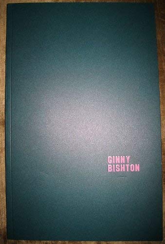 Stock image for Ginny Bishton (Project Series 41, Pomona College Museum of Art) for sale by Zubal-Books, Since 1961