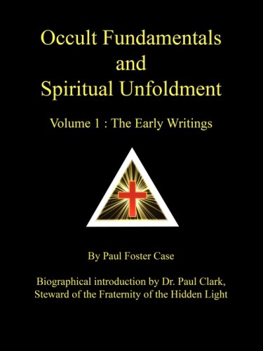 Beispielbild fr Occult Fundamentals and Spiritual Unfoldment, Vol. 1: The Early Writings zum Verkauf von HPB Inc.