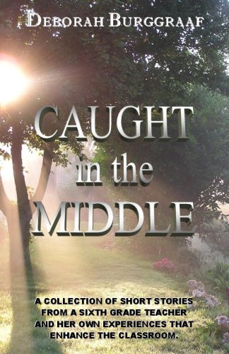 Stock image for Caught in the Middle for sale by Library House Internet Sales