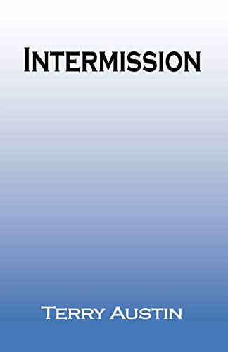 Intermission (9780981902333) by Austin, Terry