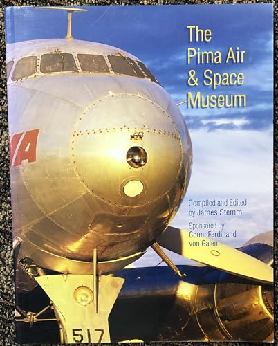 Imagen de archivo de The Pima Air and Space Museum a la venta por Better World Books