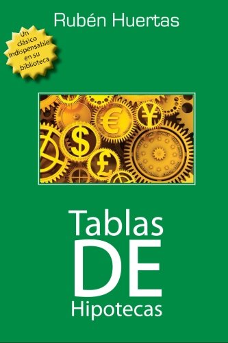 Beispielbild fr Tablas de Hipotecas (Spanish Edition) zum Verkauf von Revaluation Books