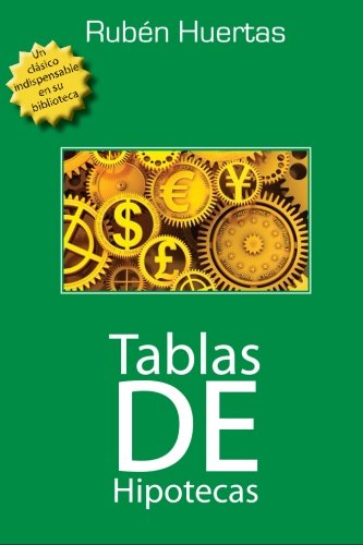 Imagen de archivo de Tablas de Hipotecas (Spanish Edition) a la venta por Revaluation Books