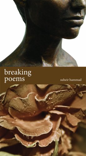 Breaking Poems (9780981913124) by Hammad, Suheir