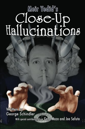 9780981916637: Meir Yedid's Close-Up Hallucinations