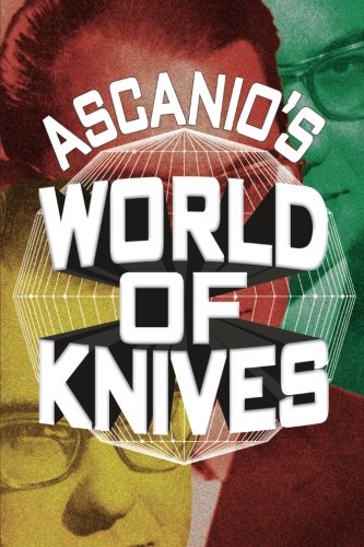 Stock image for Ascanio  s World Of Knives for sale by Zubal-Books, Since 1961