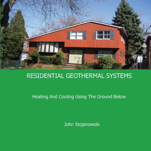 9780981922126: Residential Geothermal Systems: Heating and Cooling Using the Ground Below